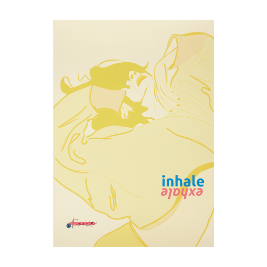 "Inhale exhale" poster